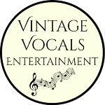 Vintage Vocals Entertainment (Reaching people through touching music)